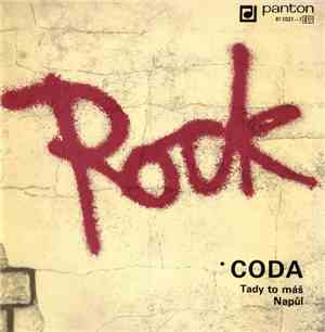 Coda  - Tady To Máš / Napůl