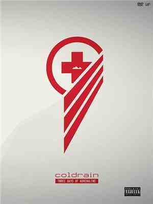 coldrain - Three Days Of Adrenaline