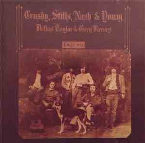 Crosby, Stills, Nash & Young - Déjà Vu