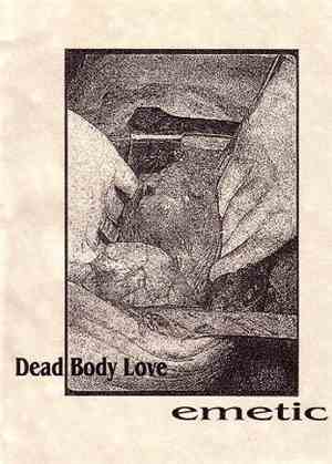Dead Body Love - Emetic