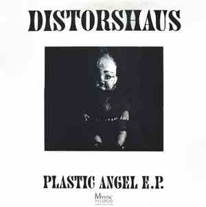 Distorshaus - Plastic Angel E.P.