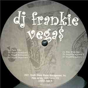 DJ Frankie Vega$ - Pure NRG / $tay With Me
