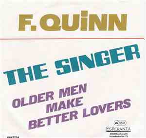 F. Quinn - The Singer / Older Men Make Better Lovers