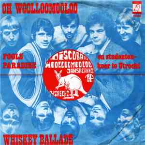Fools Paradise , Studentenkoor Utrecht - Oh Woolloomooloo - Whiskey Ballade
