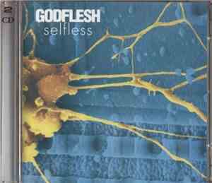 Godflesh - Selfless / Merciless
