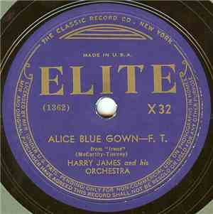 Harry James And His Orchestra - Alice Blue Gown / Swanee River