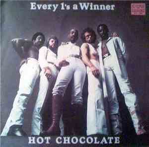 Hot Chocolate - Every 1's A Winner