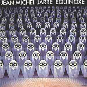 Jean Michel Jarre - Equinoxe