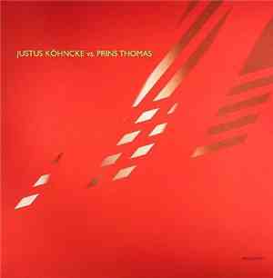 Justus Köhncke vs. Prins Thomas - Elan