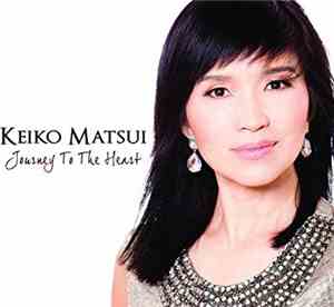 Keiko Matsui - Journey To The Heart