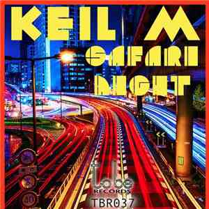 Keil M - Safari Night