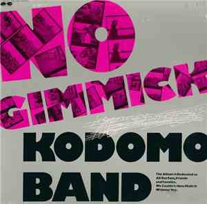 Kodomo Band - No Gimmick