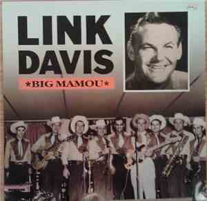 Link Davis - Big Mamou