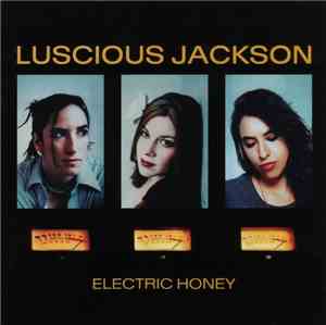 Luscious Jackson - Electric Honey