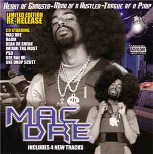 Mac Dre - Heart Of Gangsta - Mind Of A Hustler - Tongue Of A Pimp