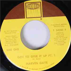 Marvin Gaye - Got To Give It Up