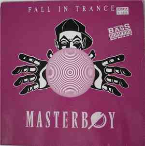 Masterboy - Fall In Trance (Remix)