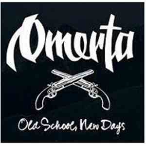 Omerta  -  Old School New Days