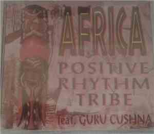 Positive Rhythm Tribe - Africa