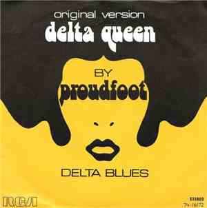 Proudfoot - Delta Queen / Delta Blues