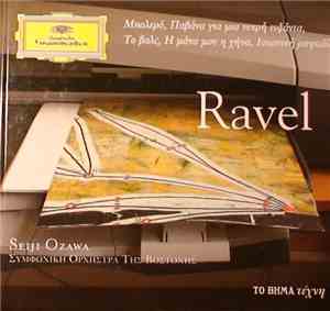 Ravel, Seiji Ozawa, Συμφωνική Ορχήστρα Της Βοστόνης - Μπολερό, Παβάνα Για Μ ...