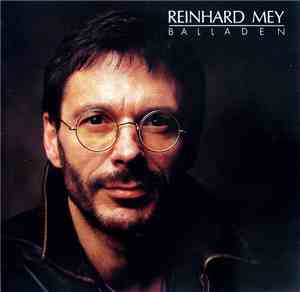 Reinhard Mey - Balladen