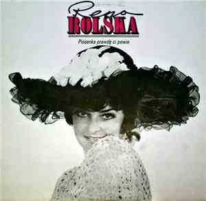 Rena Rolska - Piosenka Prawdę Ci Powie