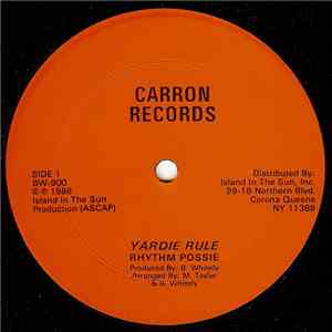 Rhythm Possie / Delroy Williams - Yardie Rule / In And Out