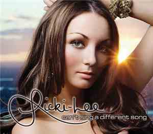 Ricki-Lee - Can't Sing A Different Song