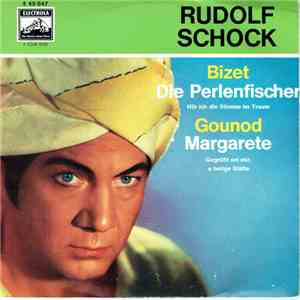 Rudolf Schock - Hör Ich Die Stimme Im Traum /  Gegrüßt Sei Mir, O Heilige S ...