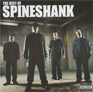 Spineshank - The Best Of Spineshank