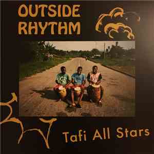 Tafi All Stars - Outside Rhythm