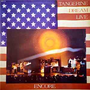 Tangerine Dream - Encore