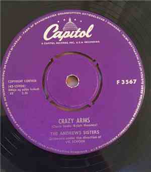 The Andrews Sisters - Crazy Arms / I Want To Linger