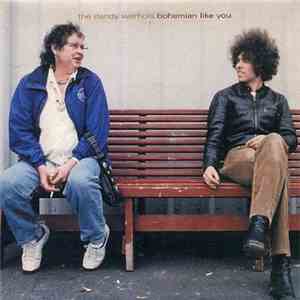 The Dandy Warhols - Bohemian Like You