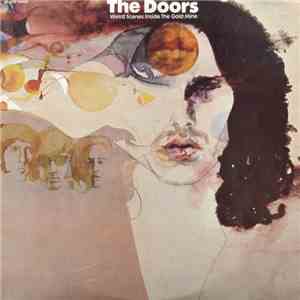 The Doors - Weird Scenes Inside The Gold Mine