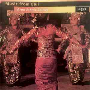 The Gamelan Orchestra From Pliatan, Indonesia - Music From Bali