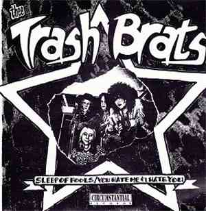 Thee Trash Brats / The Sinisters - Thee Trash Brats / The Sinisters