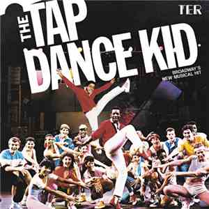 Various - The Tap Dance Kid (Original Broadway Cast Recording)