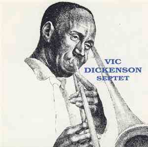 Vic Dickenson Septet - Vic Dickenson Septet