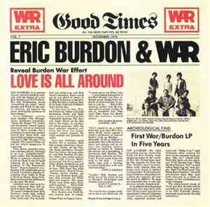 War Featuring Eric Burdon - Love Is All Around