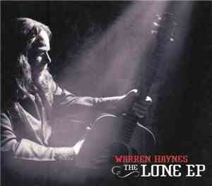 Warren Haynes - The Lone EP