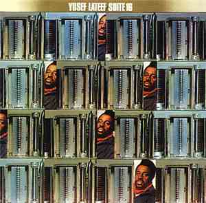 Yusef Lateef - Suite 16