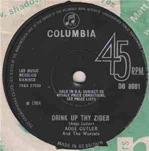 Adge Cutler & The Wurzels - Drink Up Thy Zider