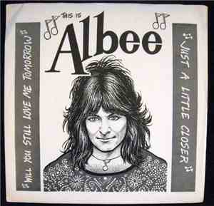 Albee - Will You Still Love Me Tomorrow