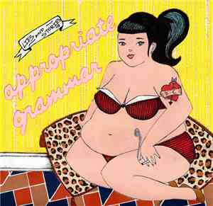 Appropriate Grammar - Lies And Stories