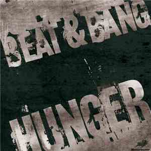 Beat & Bang - Hunger