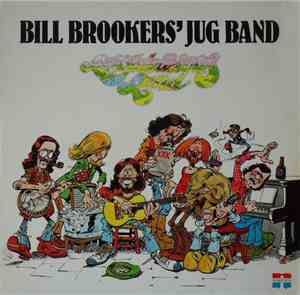 Bill Brookers' Jug Band - Lazy Delicious Land