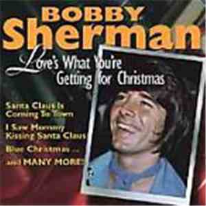 Bobby Sherman - Love's What You're Getting For Christmas