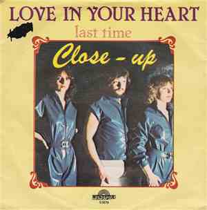 Close-Up  - Love In Your Heart